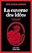 La caverne des idées (French Edition)