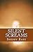 Silent Screams