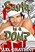 Santa is a Dom? by J.D. Grayson
