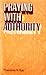 Praying With Authority