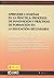 Aprender a enseñar en la pr...