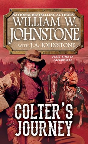 Colter's Journey (A Tim Colter Western Book 1)