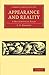 Appearance and Reality: A Metaphysical Essay (Cambridge Library Collection - Philosophy)