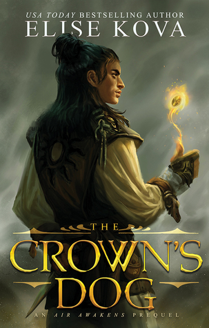 The Crown's Dog (Golden Guard, #1)