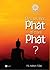 Làm Sao Học Phật Để Thành Phật