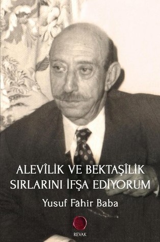 Alevilik ve Bektaşilik Sırlarını İfşa Ediyorum (Paperback)