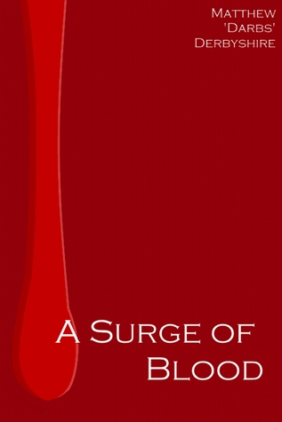 A Surge of Blood