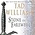 Stone of Farewell (Memory, Sorrow, and Thorn, #2)
