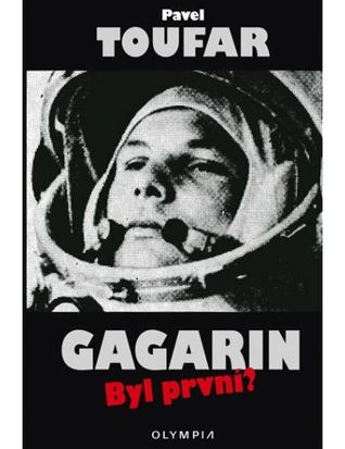 Gagarin. Byl první? (Hardcover)