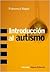 Introducción al Autismo