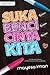 Suka Benci Cinta Kita
