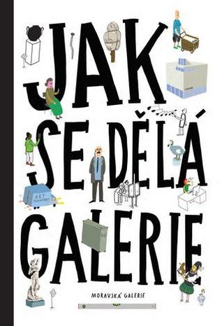 Jak se dělá galerie