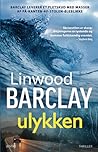 Ulykken by Linwood Barclay