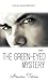 The Green-Eyed Mystery (Enigma Book 1)