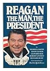 Reagan the Man the President