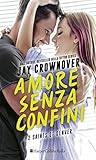 Amore senza confini by Jay Crownover