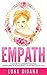 Empath: A Guide to Understa...
