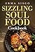 Sizzling Soul Food Cookbook