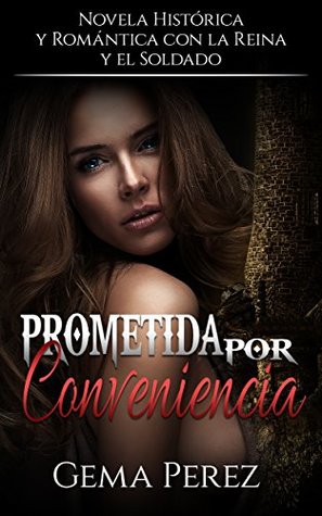 Prometida por Conveniencia (Kindle Edition)
