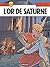 L'or de Saturne (Alix, #35)