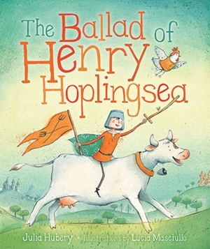 The Ballad of Henry Hoplingsea (Hardcover)