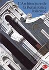 L'Architecture de la Renaissance italienne by Peter  Murray