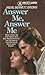 Answer Me, Answer Me