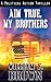 Aim True, My Brothers by William F.    Brown