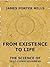 From Existence To Life: The Science Of Self-Consciousness