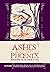 Ashes and the Phoenix: Medi...