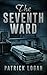 The Seventh Ward (The Haunt...