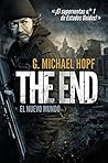 The end by G. Michael Hopf