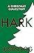 Hark: A Christmas Collection