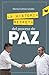 La historia secreta del proceso de Paz