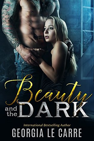 Beauty and the Dark (Kindle Edition)
