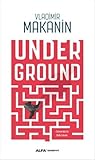 Underground ya da...