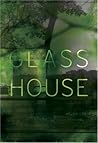 Glass House