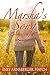Marsha's Song: A Celebration Of Life (Marsha's Adventures Book 3)