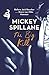 The Big Kill by Mickey Spillane
