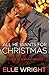 All He Wants for Christmas (Edge of Scandal #3.5)