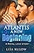 Atlantis A New Beginning: T...