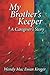 My Brother's Keeper