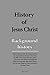 History of Jesus Christ: Ba...