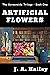 Artificial Flowers: The Scr...