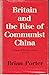Britain And The Rise Of Com...