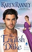 The English Duke: A Scintillating Regency Romance Where Brilliant Minds Spark Perfect Love