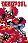 Deadpool: Beginnings Omnibus