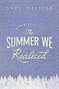 The Summer We Realized