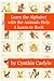 Learn the Alphabet with the Animals Help: A Learn to Book