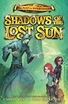 Shadows of the Lost Sun by Carrie Ryan